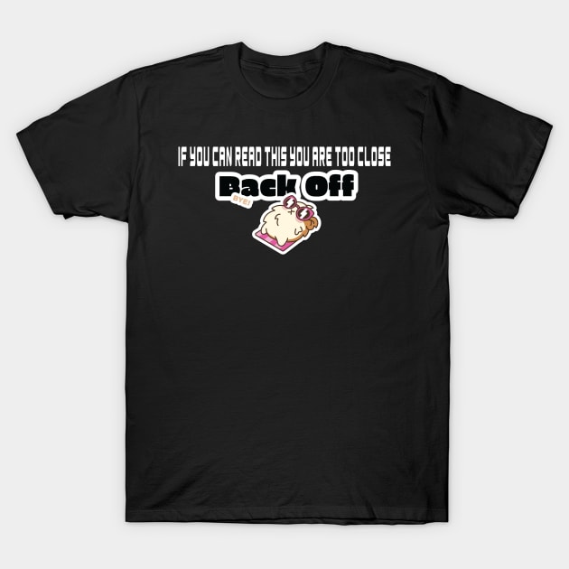 Back Off Mask T-Shirt by FB Designz